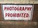 OOPS!! Photography is Prohibited!