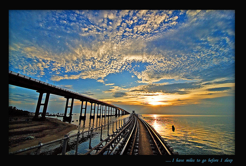 .... I have miles to go before I sleep ............ .... I have miles to go before I sleep ............
