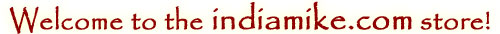Welcome to the indiamike.com online store